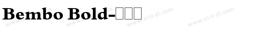 Bembo Bold字体转换